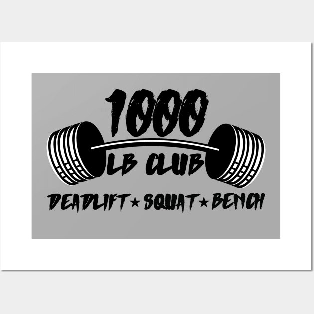 1000 LB Club Powerlifting Wall Art by AniTeeCreation